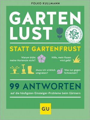 cover image of Gartenlust statt Gartenfrust